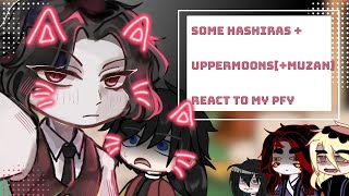 Some hashiras + Uppermoons[+Muzan] react to my fyp//•Demon Slayer•//