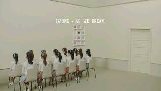 [認聲繁中字]IZ*ONE - AS WE DREAM 꿈을 꾸는 동안