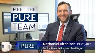 Nathaniel Ritchison, CFP®, AIF® - Pure Financial Advisors