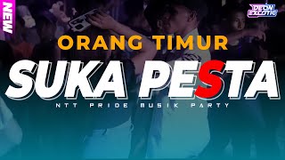 PARTY SENTAK🌴ORANG TIMUR SUKA PESTA - Deon Excotic 2024