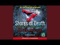 Chapter 5.19 & Chapter 6.1 - Shores of Death