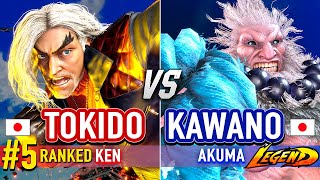 SF6 🔥 TOKIDO (#5 Ranked Ken) vs KAWANO (Akuma) 🔥 Street Fighter 6 High Level Gameplay