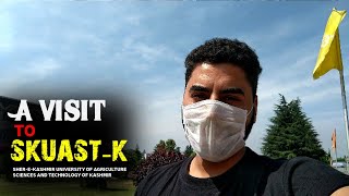 A VISIT TO SKUAST-K (Sher-Kashmir University of Agriculture Science and Technology of Kashmir) ❤️