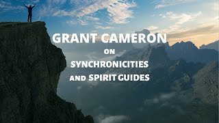 GRANT CAMERON on Spirit Guides and Synchronicities with Sinead Whelehan