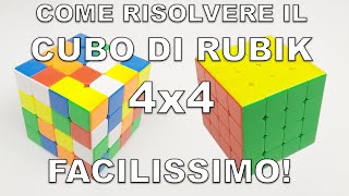 [TUTORIAL] COME RISOLVERE IL CUBO DI RUBIK 4x4! *FACILISSIMO* Tutorial 4x4