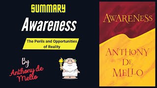 "Awareness" By Anthony de Mello Book Summary | Geeky Philosopher