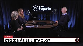 24 podcast: Na lopate - Kto z nás je lietadlo?