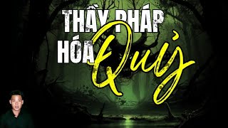 TẬP 1366: CHUYỆN MA CÓ THẬT | THẦY PHÁP BỊ BÀ QUẬT CHẾT THÀNH QUỶ | HÀN BẢO KỂ