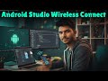 Connect Android Phone to Android Studio Wireless🔥 | ADB WiFi Plugin + SCRCPY Screen Share Setup