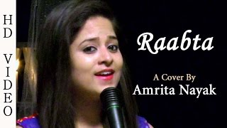 Raabta Title Song | Female Cover By Amrita Nayak | Agent Vinod | Deepika Padukone | Sushant Singh