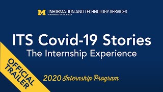 TRAILER: 2020 ITS Covid-19 Stories: The Internship Experience