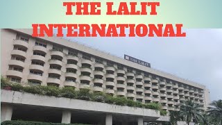 THE LALIT INTERNATIONAL  MUMBAI