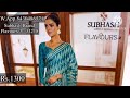 subhash brand❤️flavours 2🎁rs.1300🎊latest collection✅ sareecollection bridalsarees printedsaree