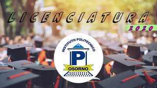 Licenciatura 2020 - Instituto Politécnico Osorno