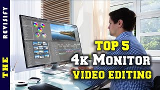 ✅ Top 5: Best 4k Monitor For Video Editing 2022 [Tested & Reviewed]