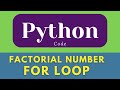 Factorial Number using For Loop in Python | for loop in python  |  #shorts  #python #ytshorts