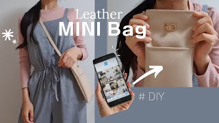 스마트폰이 쏙! 들어가는 가죽 미니 크로스백 만들기 / 요런거 유행이쥬..😘 / MINI BAG / 세린멜