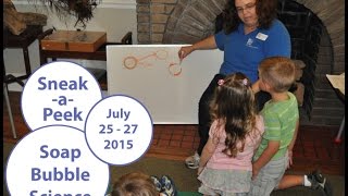 2015 Pre K Sneak-a-Peek Week 8: Soap Bubble Science
