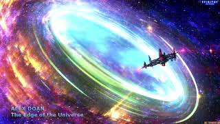 Dominik A. Hecker/Alex Doan - The Edge of the Universe (Extended Version) Epic Emotional Sci-Fi