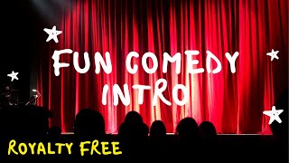Fun Comedy Intro Royalty Free Background Music (Full version)