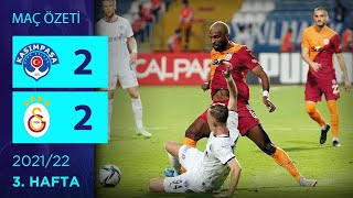 ÖZET: Kasımpaşa 2-2 Galatasaray | 3. Hafta - 2021/22