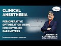 Perioperative Optimization Using Hemodynamic Parameters