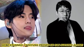 HYBE Stunned! Kim Taehyung Proves He Can Succeed on His Own and Achieve Big Things!