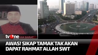 Simak Dampak Bahaya dari Sifat Tamak | AKIP tvOne