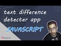 text difference detecter app using javascript html and css