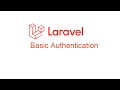 Laravel Tutorial : Basic Authentication Scaffolding With Bootstrap UI