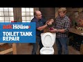 How to Repair Toilet Tank Components | Ask This Old House