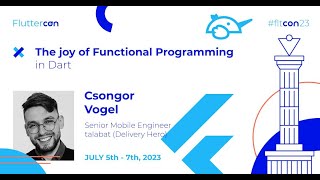 The Joy of Functional Programming in Dart | Fluttercon 2023