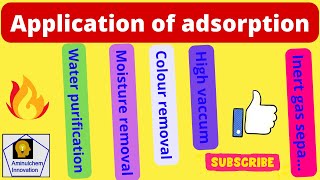 Application of adsorption