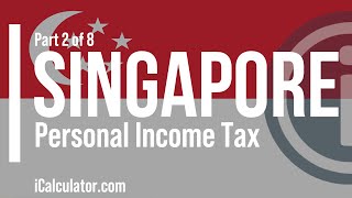 Singapore Tax: Personal Income Tax