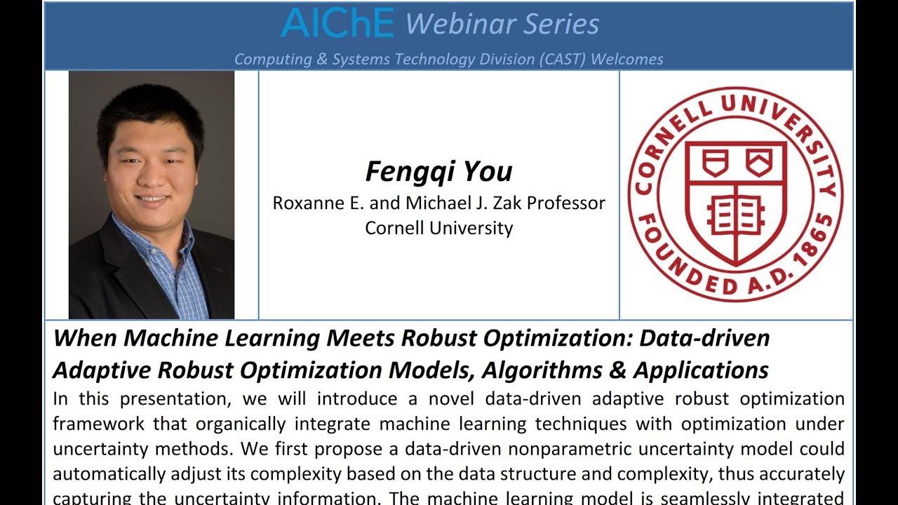 Machine Learning And Robust Optimization, Fengqi You, Cornell ...