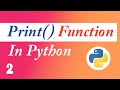 Continuing Python Print Function Journey: Part 2 | ByteAdmin