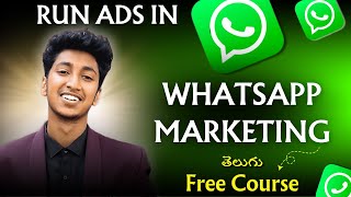 WhatsApp Marketing Mastery - Free Course in Telugu!