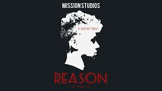 Reason (Short Film)