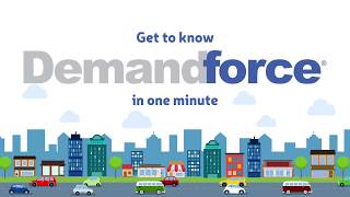 Demandforce in 60 Seconds