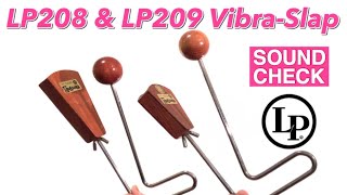 【SOUND CHECK】LP208 \u0026 LP209 Vibra-Slap Ⅱ / LP【VIBRASLAP】