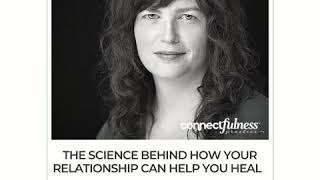 The Science Behind How Your Relationship Can Help You Heal with Juliane Taylor Shore