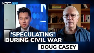 Gold ‘super bubble’, another Civil War now more likely than ever - Doug Casey gets serious