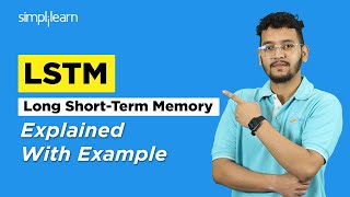 What is LSTM with Example | Long Short-Term Memory | Recurrent Neural Networks | SImplilearn