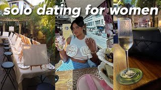 SOLO DATING for Anxious Girls! go out alone and elevate your life tips!!!