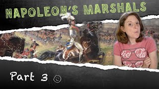Reacting to Napoleon's Marshals (Part 3) | Epic History TV