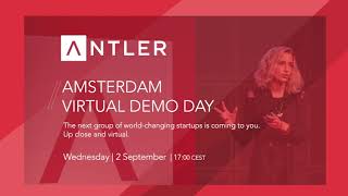 Antler Amsterdam Virtual Demo Day Teaser