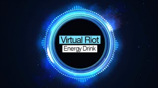 [Electro House] Virtual Riot - Energy Drink