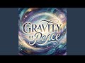 Gravity of Peace