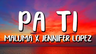 Download Lagu Maluma x Jennifer Lopez Pa Ti... MP3 Gratis