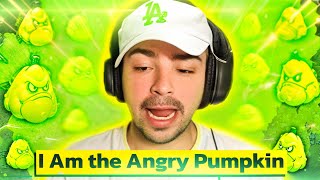 I Am the Angry Pumpkin. I Found the Original